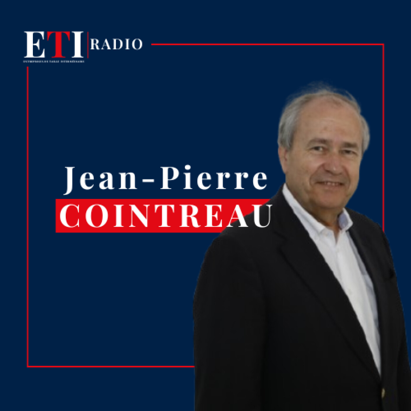 Iconic Nectar : Valoriser les terroirs et sécuriser sa croissance à l’international | Jean-Pierre Cointreau, Président d'Iconic Nectars episode artwork