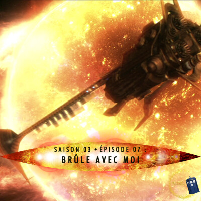 03x06 - Brûle avec moi (Episode 07) cover