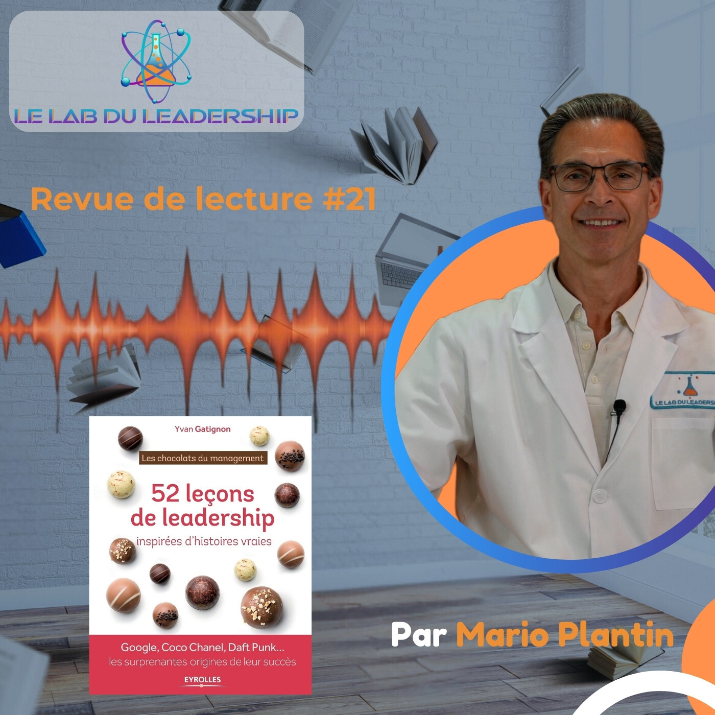 Revue de lecture #21 : le leadership par l’action en 4 leçons vraies episode artwork