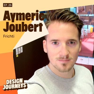 [REDIFF] Aymeric Joubert - Frichti & ex-Meetic - Apprendre sans cesse pour créer le meilleur design cover