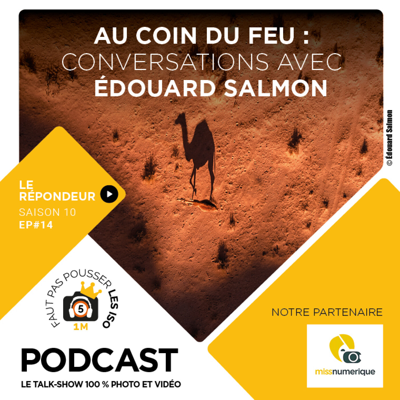 LE RÉPONDEUR - S1014 - AU COIN DU FEU, CONVERSATIONS AVEC ÉDOUARD SALMON