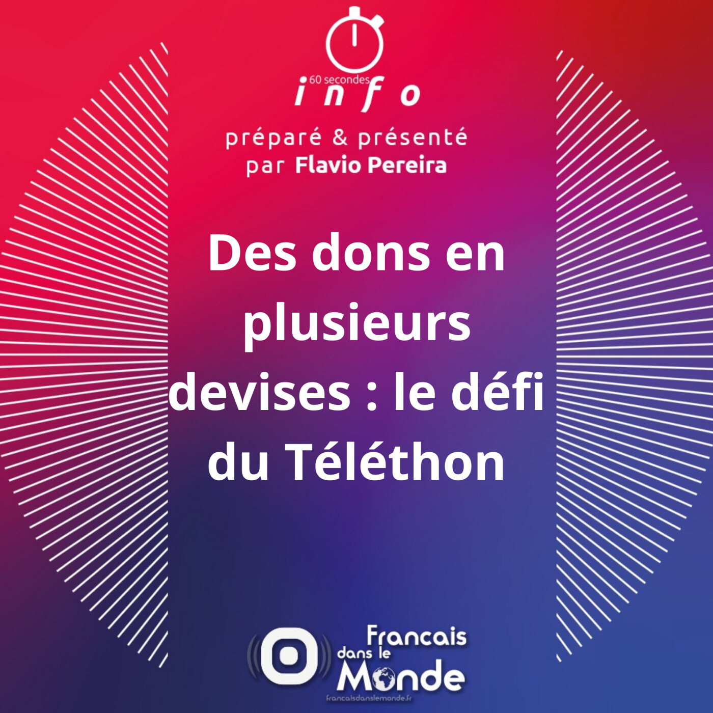 Des dons en plusieurs devises : le défi du Téléthon