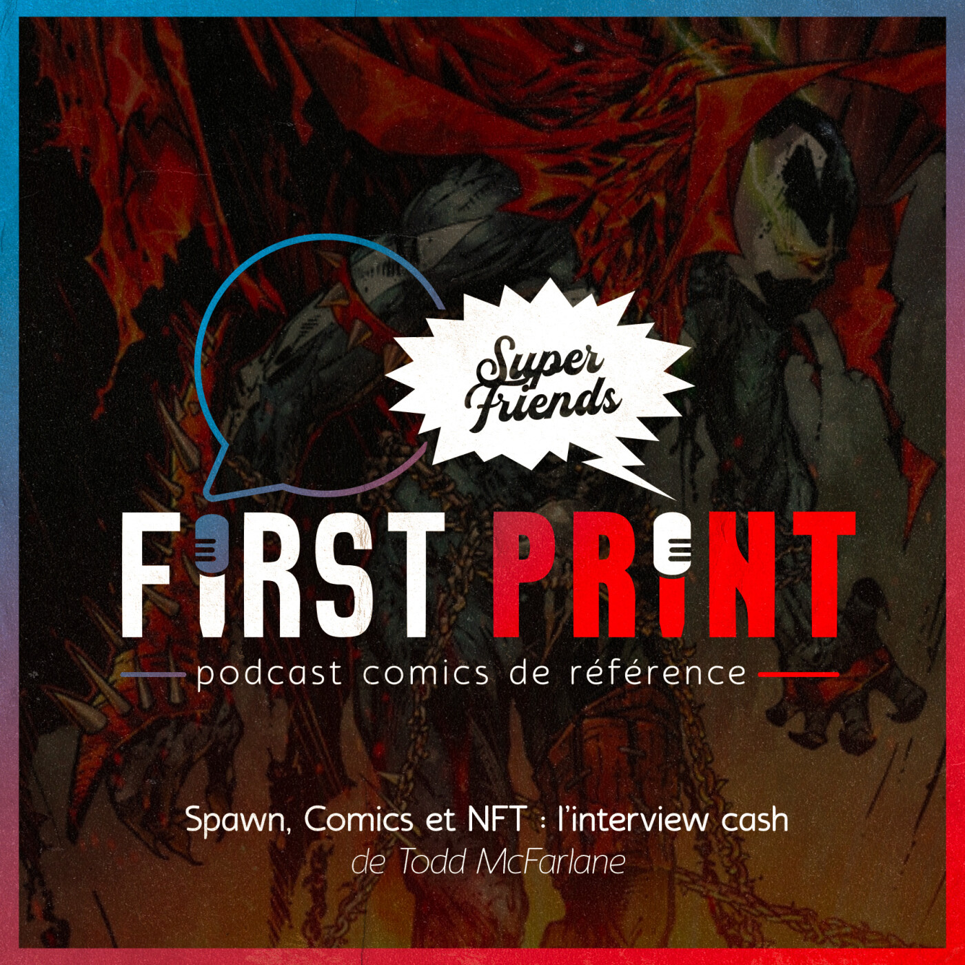 First Print - Votre podcast comics (& BD) préféré !