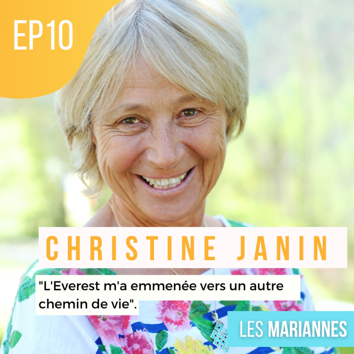 #23 REDIFFUSION OCTOBRE ROSE - Christine Janin : De l'Everest à une vie d'engagement