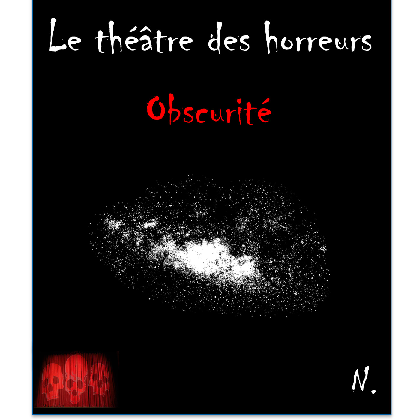 Le Théâtre des Horreurs