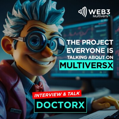 Interview with Doctor X' Founder, the Tap2Earn everyone's talking about on MultiversX! cover