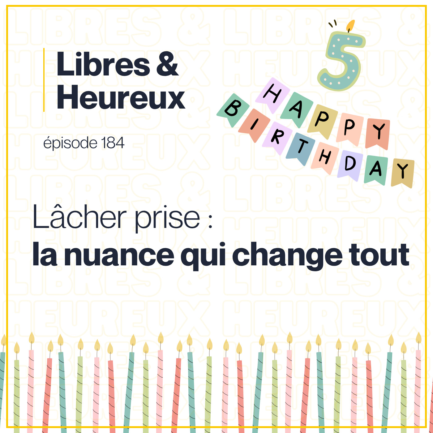 184 – Le lâcher-prise qu'on t'a mal expliqué episode artwork