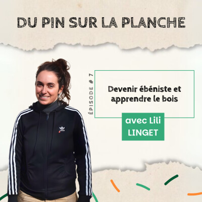 Devenir ébéniste et apprendre le bois - Lili Linget cover