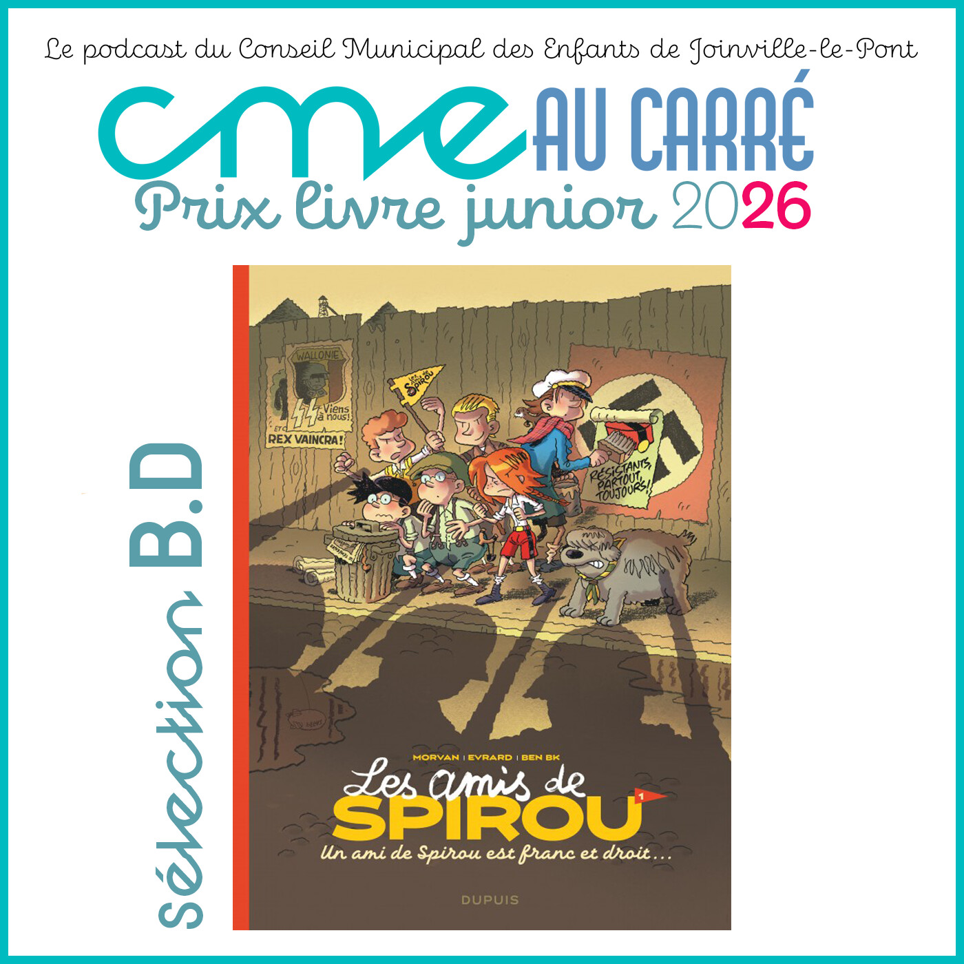 CME au carré - Des enfants et des livres 2026 - On nous parle du livre "Les amis de Spirou" Vol.1 episode artwork