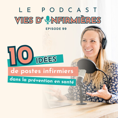 #99 : 10 idées de postes infirmiers dans la prévention en santé cover