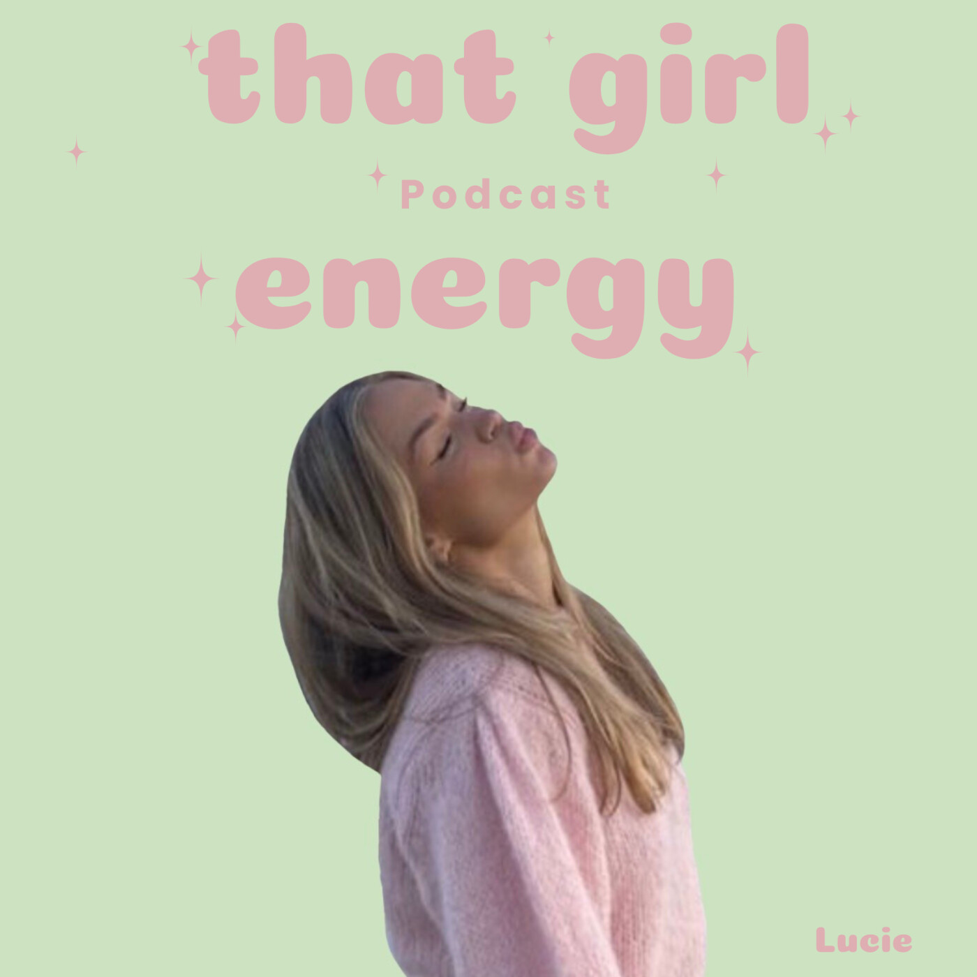 That Girl Energy