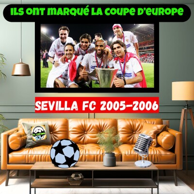 Ils ont marqué la Coupe d'Europe - FC Sevilla 2005-2006 cover