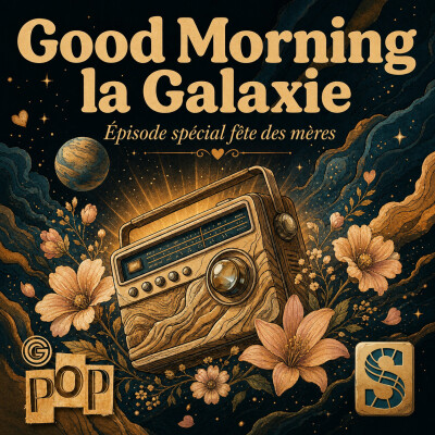 Good Morning La Galaxie du 31-05-2026 cover
