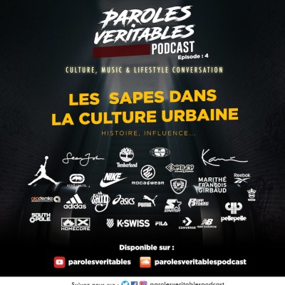 Episode 4 | Les sapes dans la culture urbaine | Paroles Veritables Podcast cover