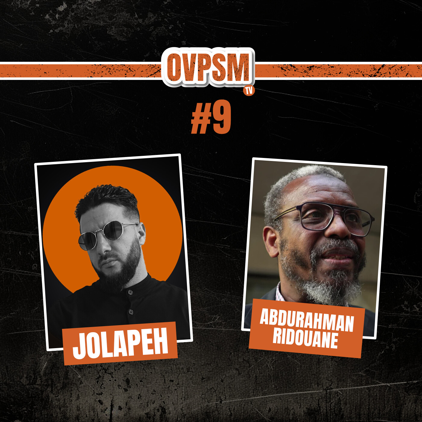 #9 Islam, injustice et résilience : Abdurahman Ridouane raconte tout I OVPSM TV – Le podcast - JOLAPEH episode artwork
