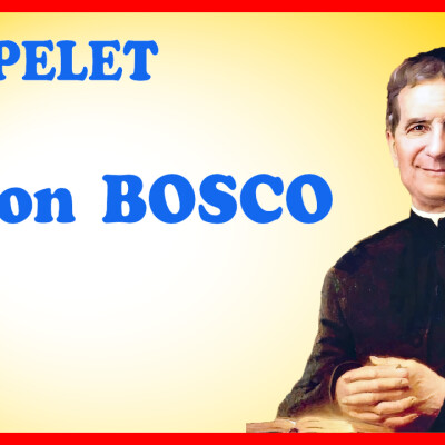 Chapelet 31 janvier avec Don BOSCO cover