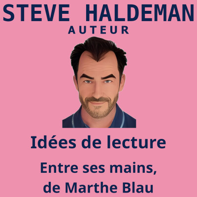 Idées de lecture - Entre ses mains, de Marthe Blau cover