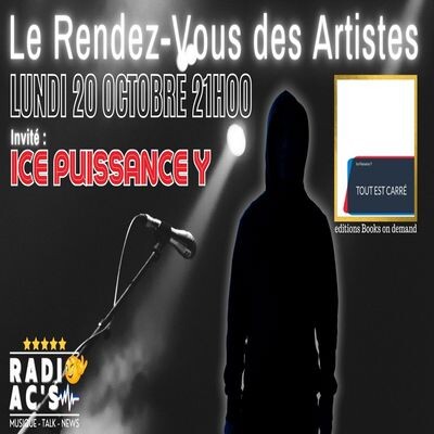 Le Rendez-vous des Artistes du 16 10 2025. Invité Ice Puissance Y cover