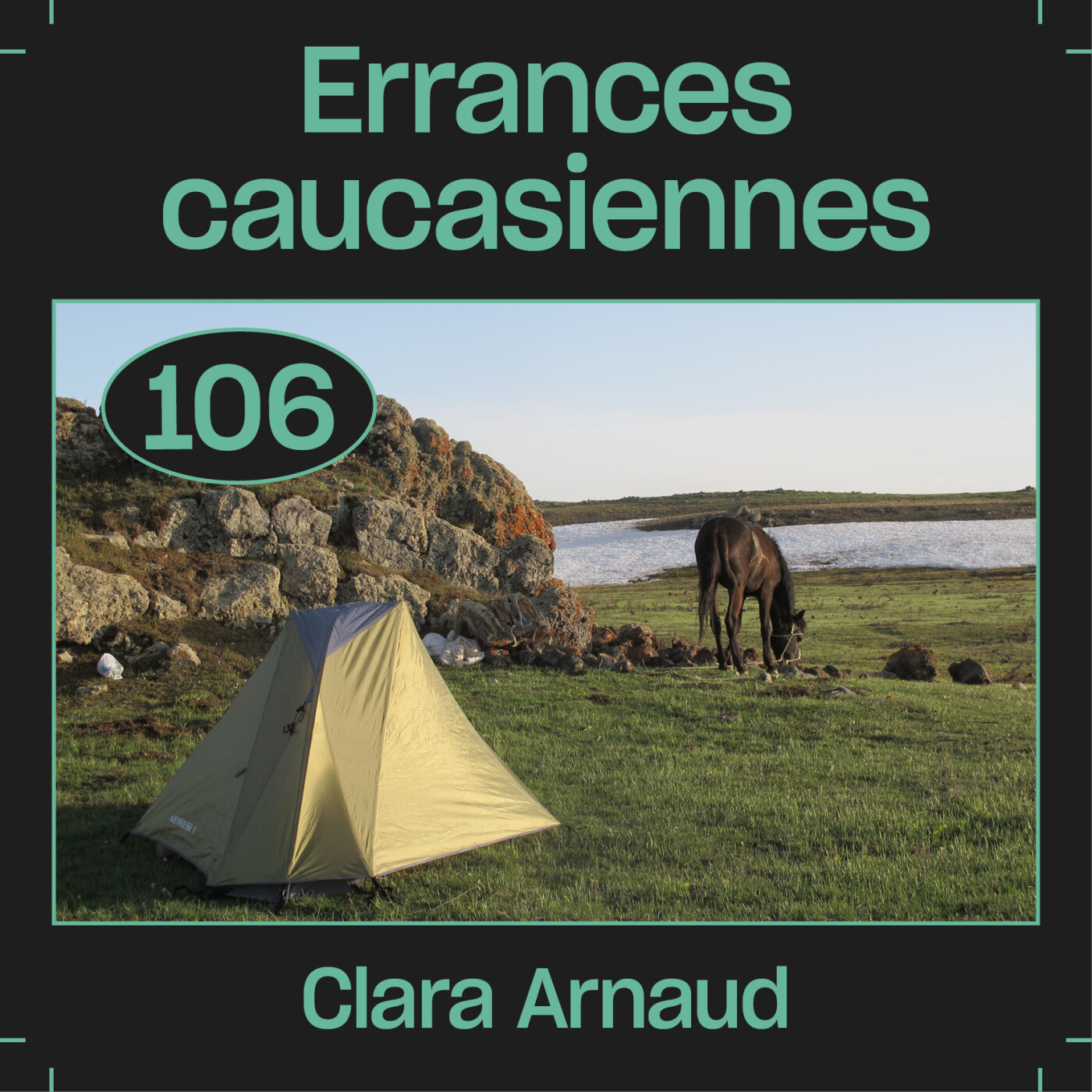 #106 — Errances caucasiennes, avec Clara Arnaud