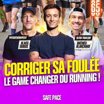 CORRIGER SA FOULÉE : LE GAME CHANGER DU RUNNING ! Avec Mathieu Blanchard et Blaise Dubois cover