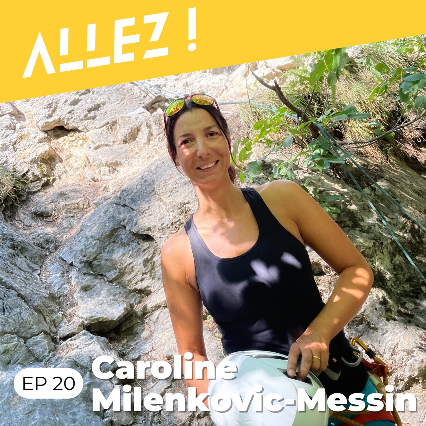 Allez ! Le podcast qui parle d\'escalade