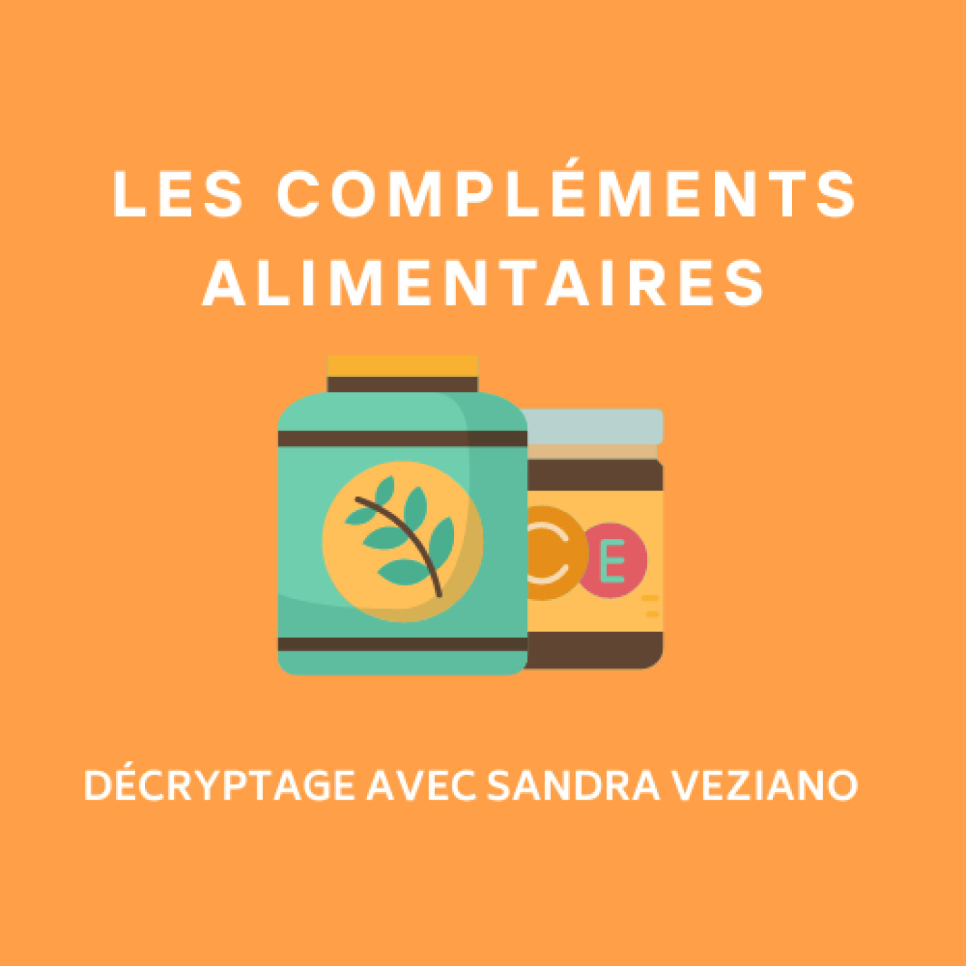 Les préjugés autour des compléments alimentaires episode artwork