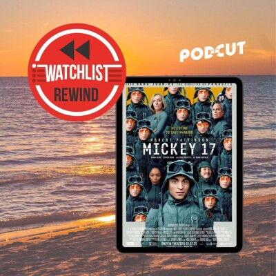 Watchlisy Rewind - Mickey 17 cover