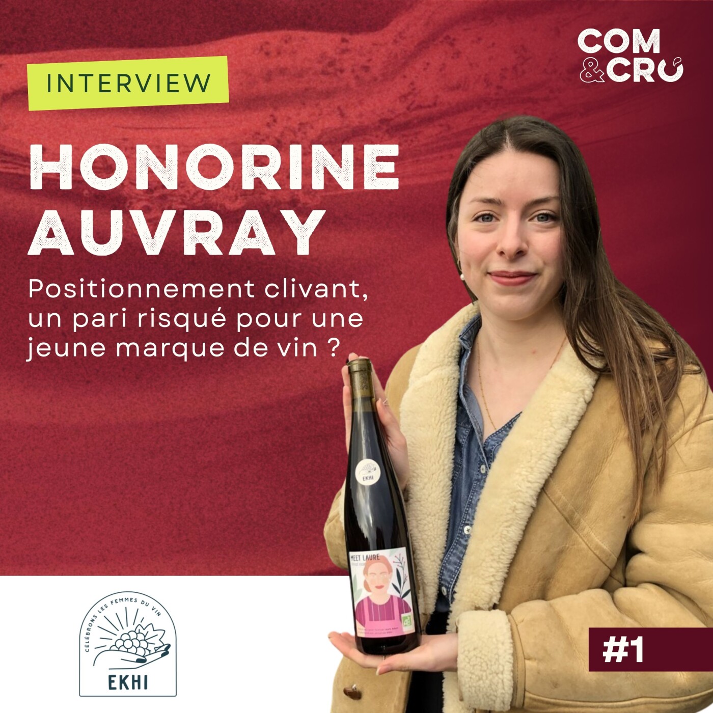 Positionnement clivant, un pari risqué pour une jeune marque de vin ? : conversation avec Honorine Auvray, co-fondatrice d’Ekhi episode artwork