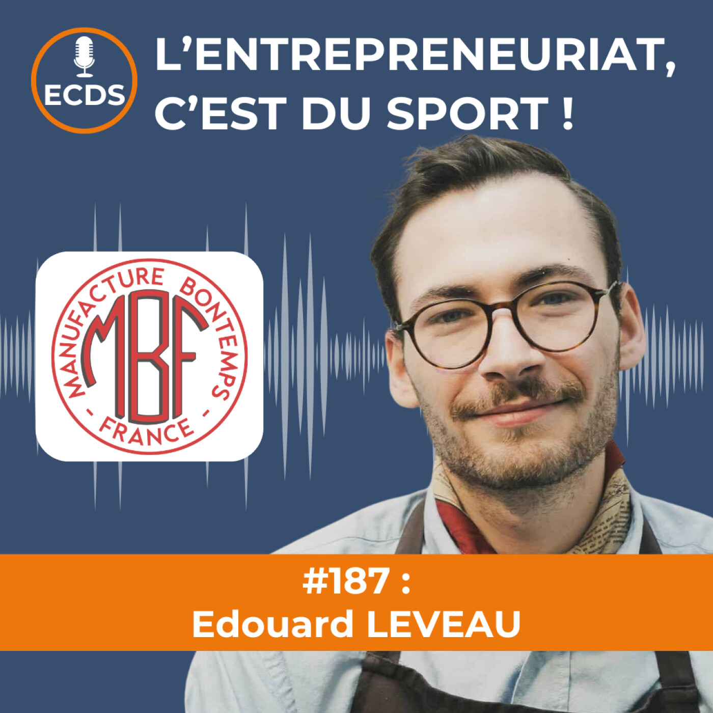 Edouard LEVEAU de MANUFACTURE BONTEMPS