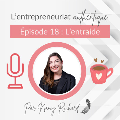 Épisode 18 - Entraide : de l’eau dans ma maison… et des bras tendus pour m’aider cover