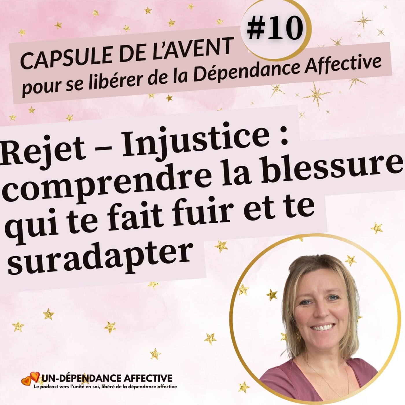 #10 - Blessure de rejet ou d’injustice ? Voici comment t’en libérer ! episode artwork
