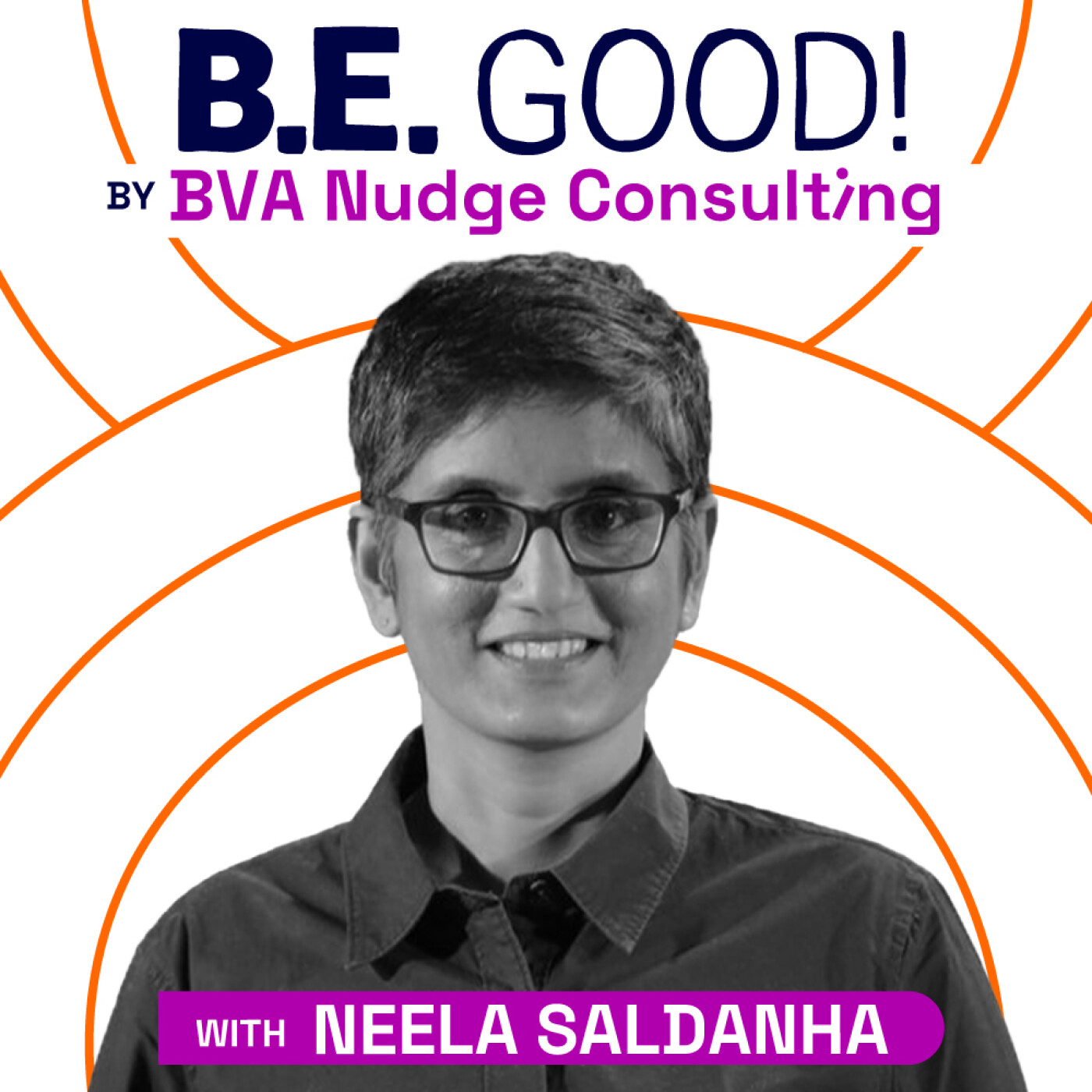BE GOOD!