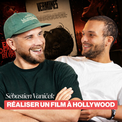Comment protéger sa vision quand on fait un film Hollywoodien avec Sébastien Vaniček ? cover