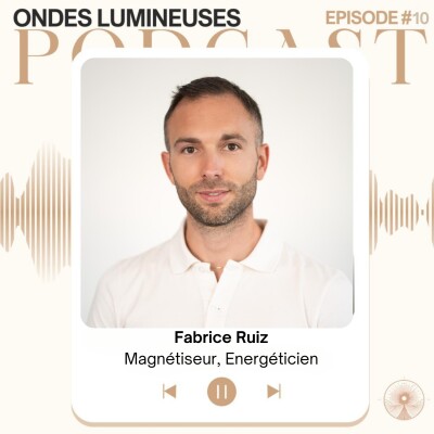 10- Fabrice Ruiz, Magnétiseur, "Tout le monde a du magnétisme" cover