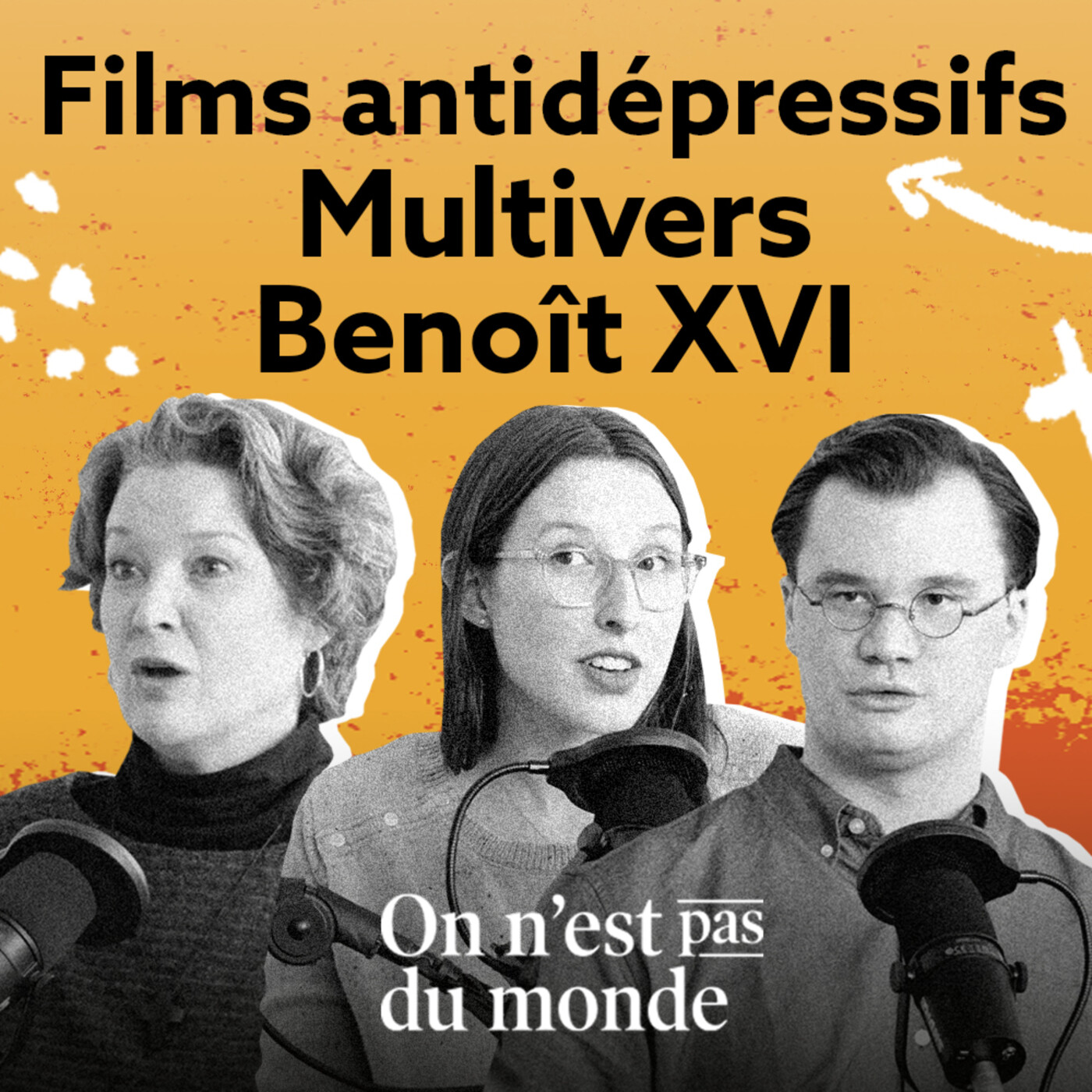 E302 - Films antidépressifs | Multivers | Benoît XVI