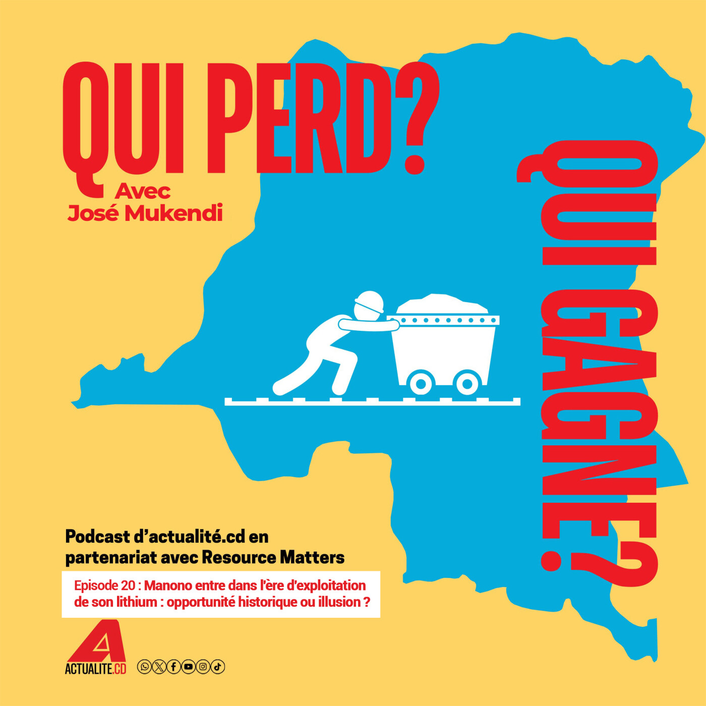 Qui perd, qui gagne ? Ep. 20 - Manono entre dans l'ère d'exploitation de son lithium : opportunité historique ou illusion ? episode artwork