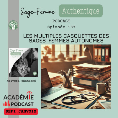 Les multiples casquettes des sages-femmes autonomes EP137 cover