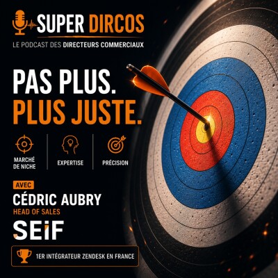 Comment manager une équipe commerciale tech en marché de niche ? Avec Cédric Aubry, directeur commercial SEIF - Zendesk Premier Partner cover