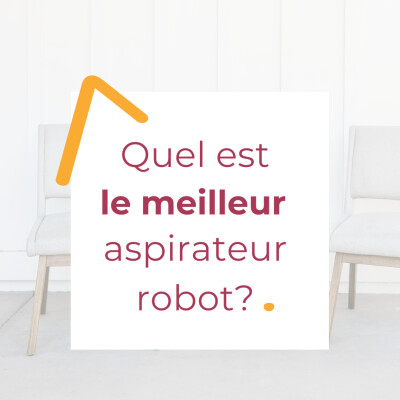 #37 - Quel est le meilleur aspirateur robot? Interview Magali Dubourdieu du site www.aspirateursrobots.fr cover
