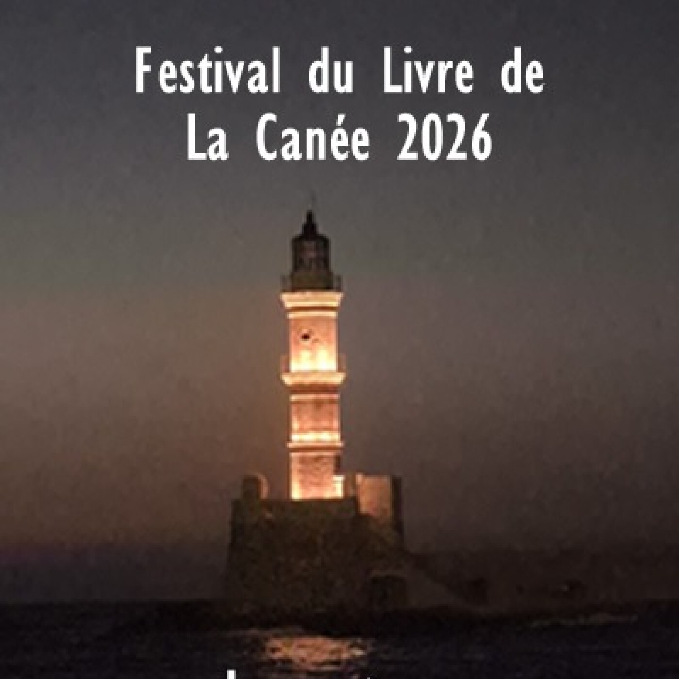 Passeurs et reveurs de mots - Intro festival en crete