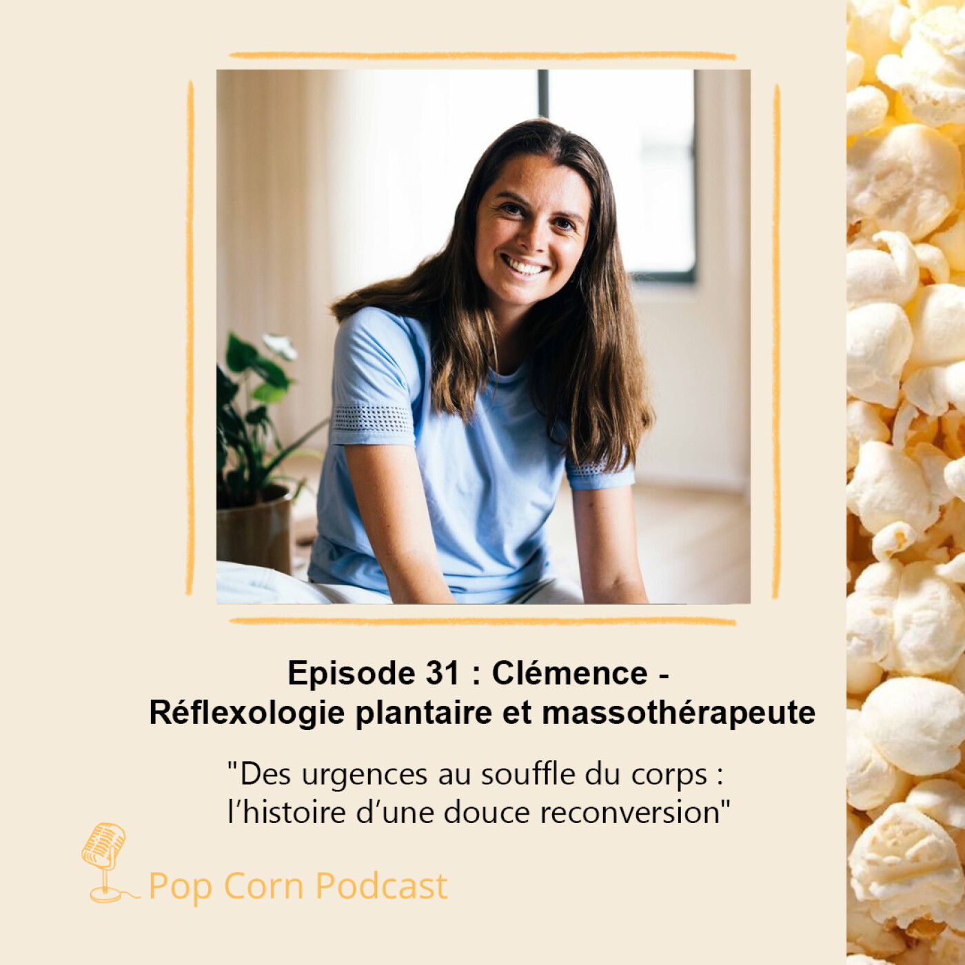 Episode 31. Des urgences au souffle du corps : l’histoire d’une reconversion professionnelle avec Clémence Episode 31. Des urgences au souffle du corps : l’histoire d’une reconversion professionnelle avec Clémence