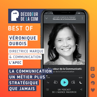 La Communication, un métier plus Stratégique que jamais | Véronique Dubois, dircom et marque, l'Apec | Best Of cover