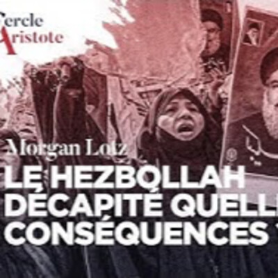 Hezbollah décapité quelles conséquences ? - M. Lotz - # politique cover