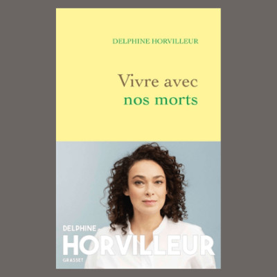 Delphine Horvilleur - Vivre avec nos morts cover