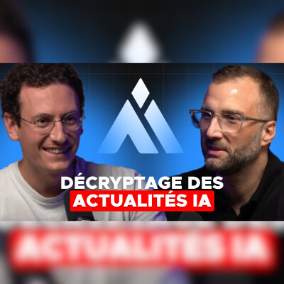 AI Corner E03 | Décryptage des actualités IA ! cover