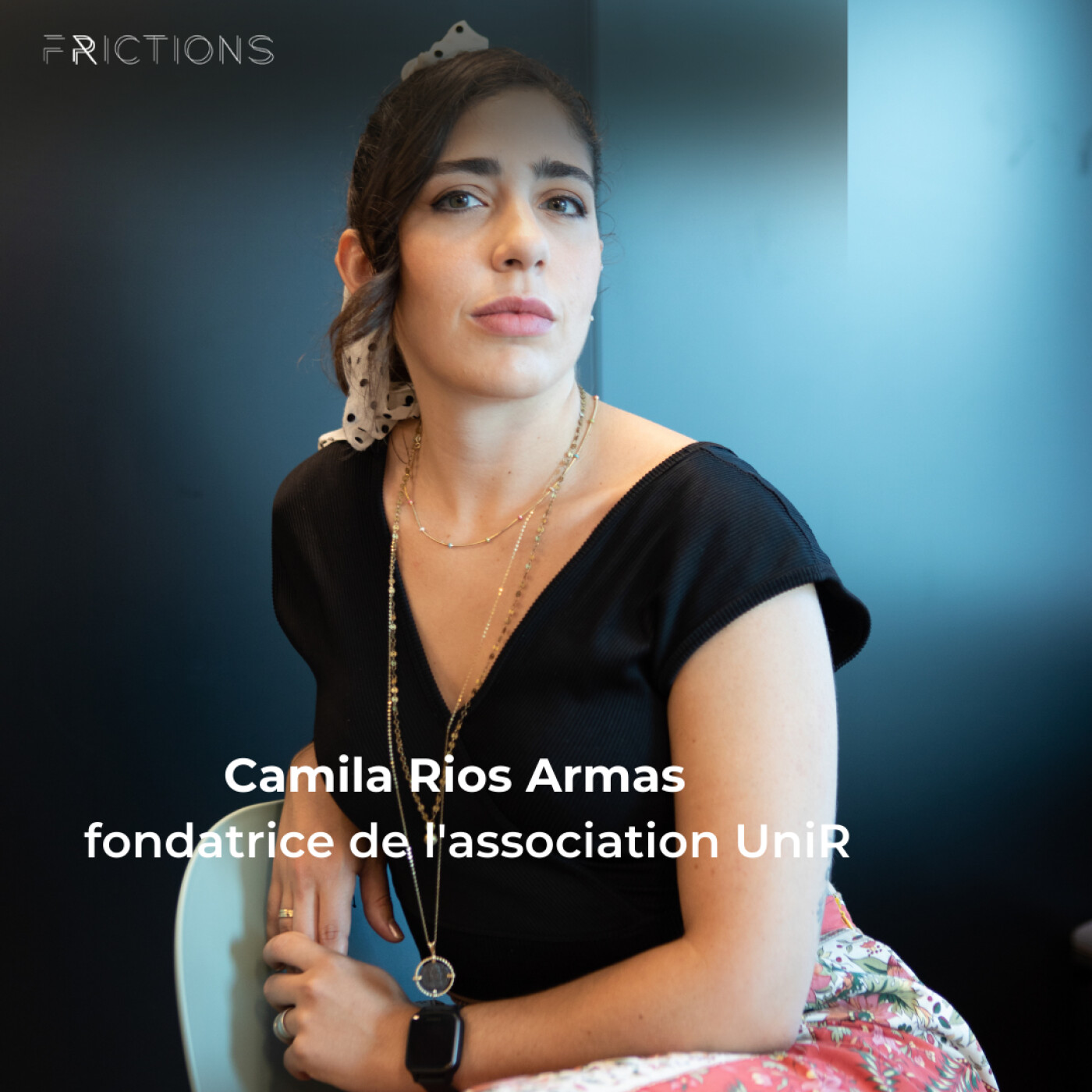 Camila Ríos Armas, "il y a de l'empathie très forte" | SE RÉVÉLER