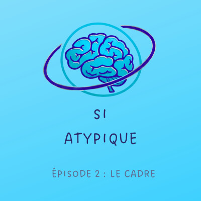 Episode 2 : Le cadre cover