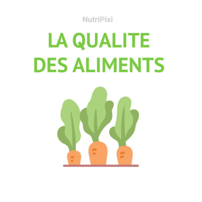 La qualité des aliments cover