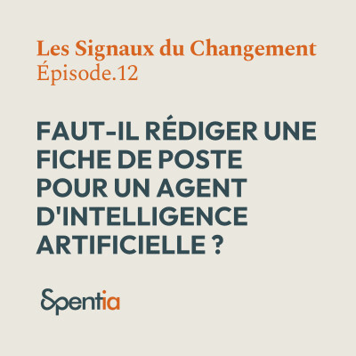 Faut-il rédiger une fiche de poste pour un agent d'intelligence artificielle ? cover