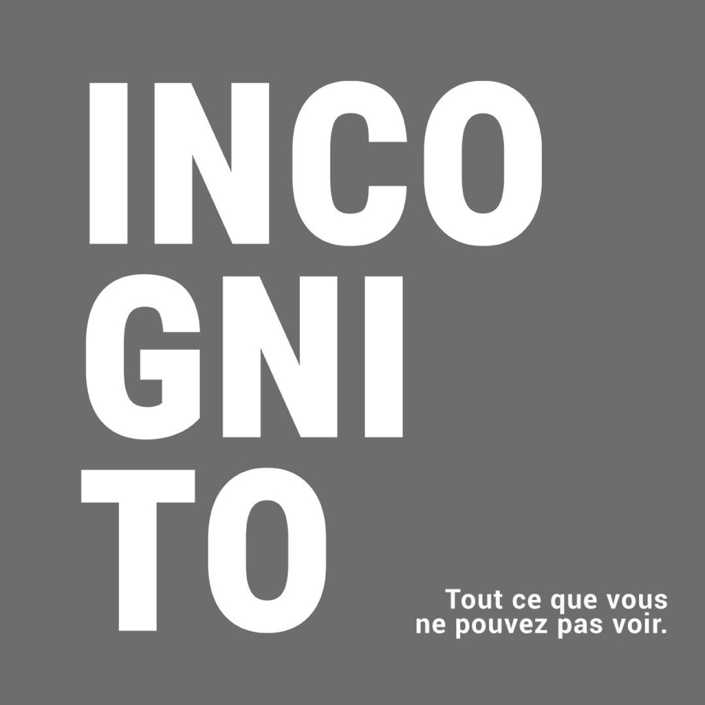 Incognito